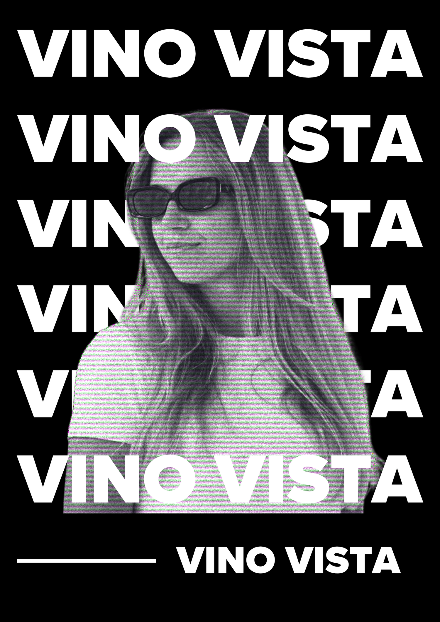 Illustration von VINO VISTA MODEL. Schwarz auf Weiß ganz viel VINO VISTA und in der Mitte das Model.